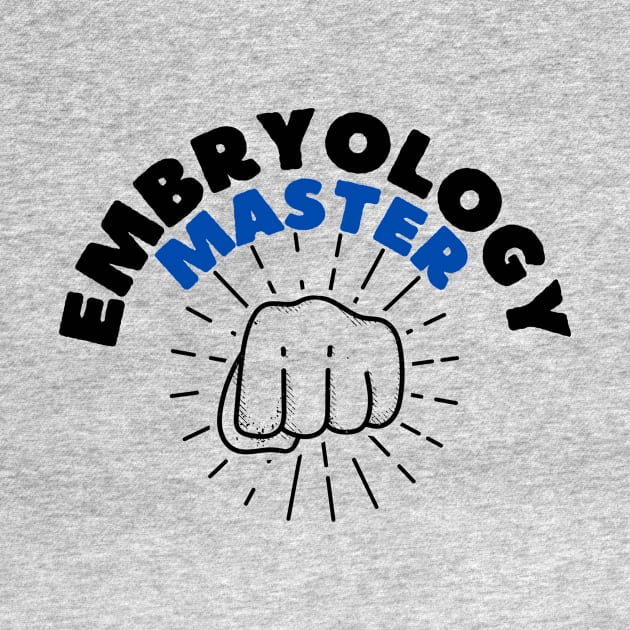 Science Embryology Master by OnlyWithMeaning